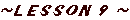 LESSON-9
